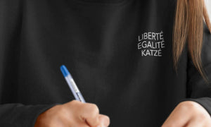 Liberte, Egalite, Katze