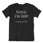 Load image into Gallery viewer, Sorry late | Unisex | T-Shirt - MegaCat
