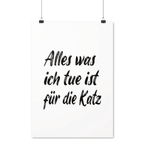 Load image into Gallery viewer, Alles für die Katz | Premium Poster - MegaCat
