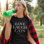 Load image into Gallery viewer, Love Laugh | Unisex | T-Shirt - MegaCat
