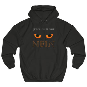 Bevor du fragst | Unisex | Hoodie - MegaCat